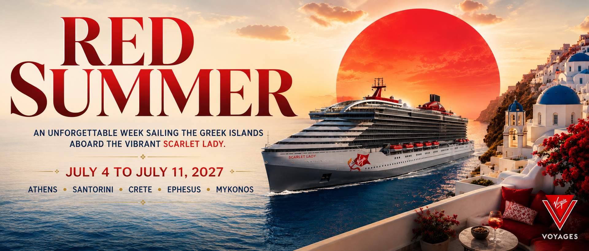 Scarlet Lady sailing past Santorini-style white buildings beneath a glowing red sun